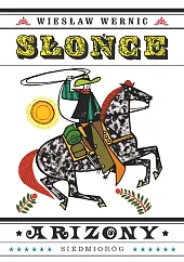 Słońce ArizonyWiesław Wernic