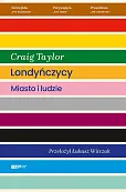 Londyńczycy. Miasto i ludzie