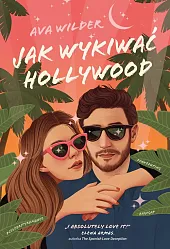 Jak wykiwać HollywoodAva Wilder