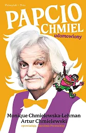 Papcio Chmiel UdomowionyMonique Chmielewska-Lehman