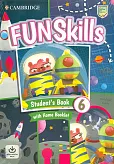 Fun Skills 6 Student's Book with Home Booklet with Digital Pack