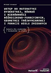 Wstęp do matematyki dyskretnej, równań i,Michał Kremzer