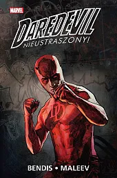 Daredevil. Nieustraszony! Tom 2Alex Maleev