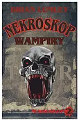 Wampiry! Nekroskop 2 Wampiry! Nekroskop 2