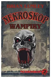 Wampiry! Nekroskop 2Brian Lumley