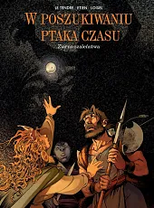 W poszukiwaniu ptaka czasu Ziarno szaleństwa Tom 7 W poszukiwaniu ptaka czasu Ziarno szaleństwa Tom 7
