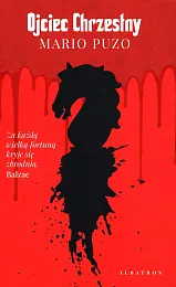 Ojciec ChrzestnyMario Puzo Ojciec ChrzestnyMario Puzo