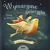 Wymarzone zwierzęta Podróż na dobranocEmily Winfield-Martin