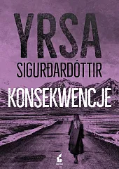 KonsekwencjeYrsa Sigurðardóttir
