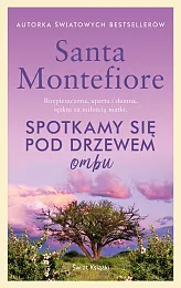 Spotkamy się pod drzewem ombuSanta Montefiore