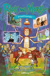 Rick i Morty Przedstawiają. Tom 4Marc Ellerby