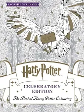 Harry Potter Colouring Book Celebratory Edition Harry Potter Colouring Book Celebratory Edition