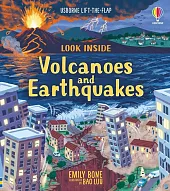 Look Inside Volcanoes and EarthquakesEmily Bone