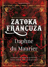Zatoka FrancuzaDaphne du Maurier