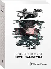 KryminalistykaBrunon Hołyst KryminalistykaBrunon Hołyst