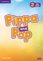 Pippa and Pop 2 Big Book British English