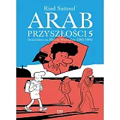 Arab Przyszłości 5Riad Sattouf Arab Przyszłości 5Riad Sattouf