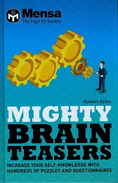 Mensa - Mighty Brain Teasers Mensa - Mighty Brain Teasers