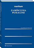 Meritum. Zamówienia publiczne [PRZEDSPRZEDAŻ] Irena Skubiszak-Kalinowska