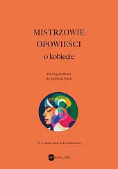 Mistrzowie opowieści O kobiecieClarice Lispector