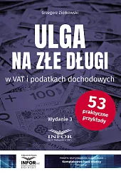 Ulga na złe długi w VAT,Ziółkowski Grzegorz
