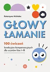 Głowy łamanieKatarzyna Michalec Głowy łamanieKatarzyna Michalec