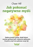 Jak pokonać negatywne myśli Jak pokonać negatywne myśli