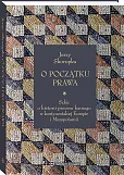 O początku prawa. Szkic o historii procesu karnego w kontynentalnej Europie i Mezopotamii O początku prawa. Szkic o historii procesu karnego w kontynentalnej Europie i Mezopotamii