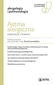 Astma alergiczna Diagnoza i terapia Astma alergiczna Diagnoza i terapia