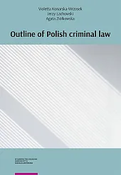 Outline of Polish criminal lawVioletta Konarska-Wrzosek Outline of Polish criminal lawVioletta Konarska-Wrzosek