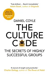 The Culture CodeDaniel Coyle