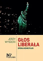 Głos liberałaJerzy Wysocki