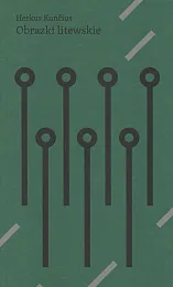 Obrazki litewskieHerkus Kuncius