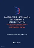 Zarządzanie informacją w systemach bezpieczeństwa podczas sytuacji nadzwyczajnych w pokojowych warunkach Zarządzanie informacją w systemach bezpieczeństwa podczas sytuacji nadzwyczajnych w pokojowych warunkach