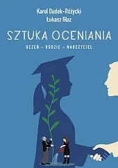 Sztuka ocenianiaKarol Dudek-Różycki