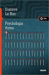 Psychologia tłumuGustave Le Bon
