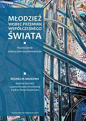 Młodzież wobec przemian współczesnego świataBożena Kanclerz