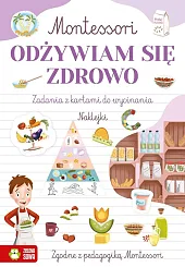 Montessori Odżywiam się zdrowoMarcelina Gradowska Montessori Odżywiam się zdrowoMarcelina Gradowska
