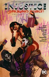 Injustice Ground Zero Vol. 1 Injustice Ground Zero Vol. 1