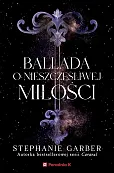 Ballada o nieszczęśliwej miłości Ballada o nieszczęśliwej miłości