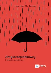 Antyszczepionkowcy