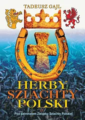 Herby szlachty Polski Herby szlachty Polski