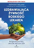 Uzdrawiająca żywność boskiego lekarza