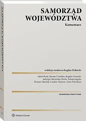 Samorząd województwa. KomentarzBogdan Dolnicki