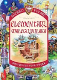 Elementarz małego Polaka. Kocham Polskę Elementarz małego Polaka. Kocham Polskę
