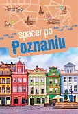 Spacer po Poznaniu Spacer po Poznaniu