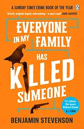 Everyone In My Family Has Killed,Benjamin Stevenson