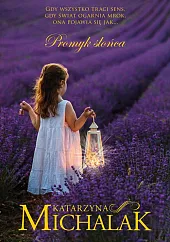 Promyk słońcaKatarzyna Michalak Promyk słońcaKatarzyna Michalak