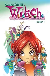 Czarodziejki W.I.T.C.H. Księga 1Alessandro Barbucci