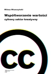 Współtworzenie wartości.Miłosz Miszczyński